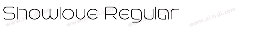 Showlove Regular字体转换 Showlove Regular字体转换